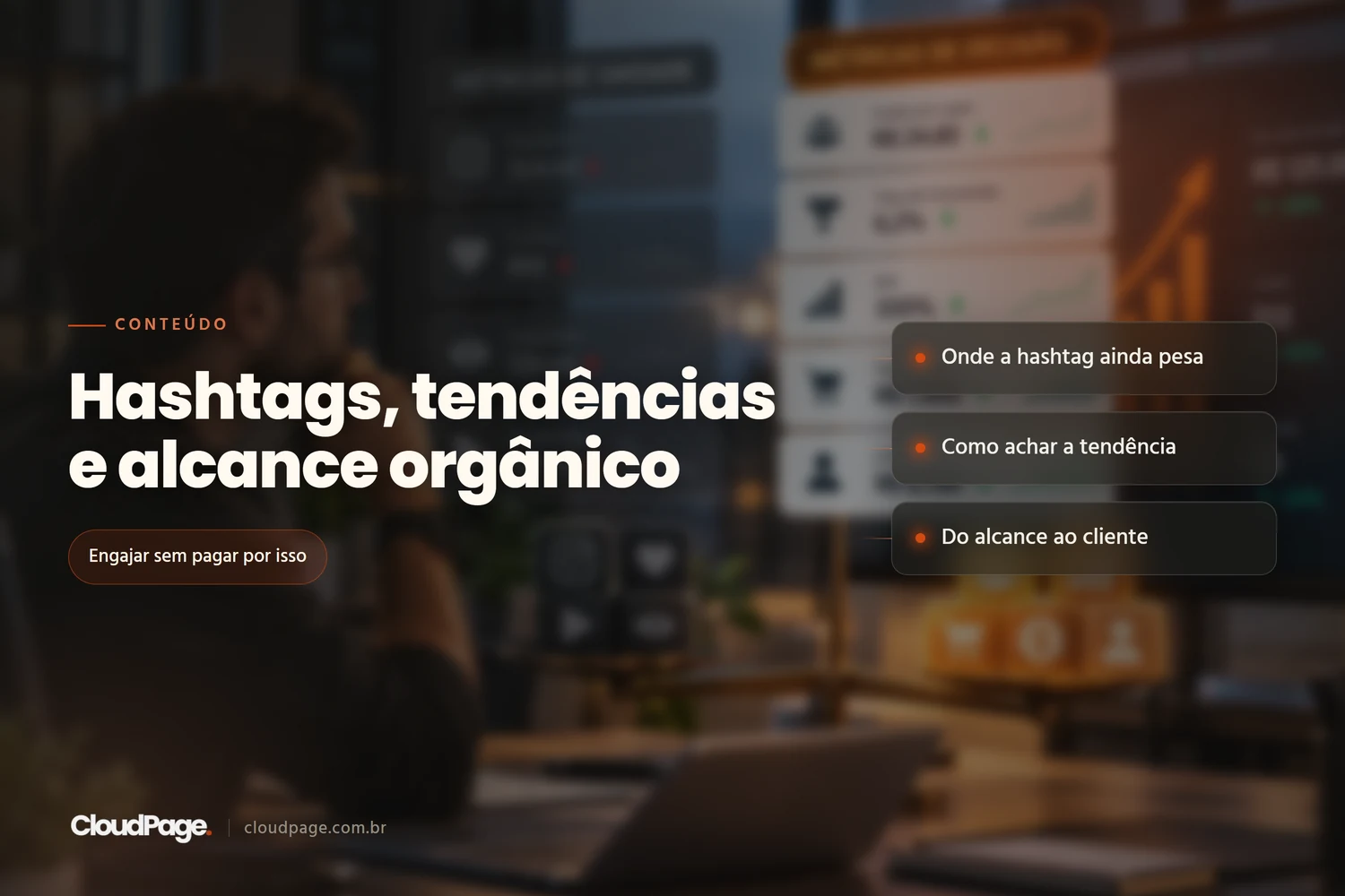 Estratégia de Hashtags e SEO: Como Usar Tendências para Engajar sua Audiência